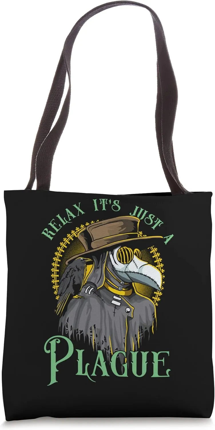 Relax It's Just A Plague Funny Doctor Middle Age Medicine Tote Bag