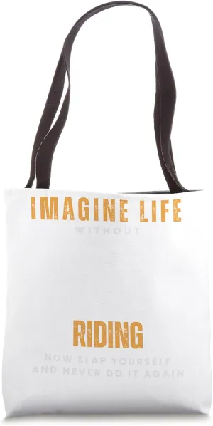 saddle-free life Tote Bag